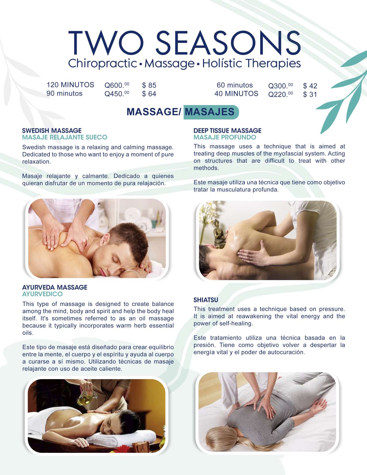 Swedish Massage • Deep Tissue Massage • Ayurveda Massage • Shiatsu Swedish Massage • Deep Tissue Massage • Ayurveda Massage • Shiatsu